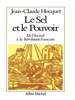 cover image of Le Sel et le Pouvoir